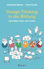 Télécharger le livre :  Design Thinking in der Bildung