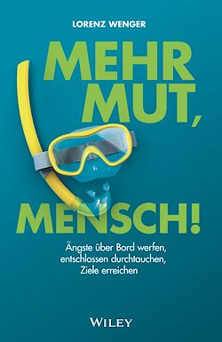 Télécharger le livre :  Mehr Mut, Mensch!