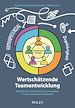 Télécharger le livre :  Wertschätzende Teamentwicklung