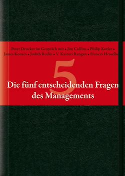Télécharger le livre :  Die fünf entscheidenden Fragen des Managements