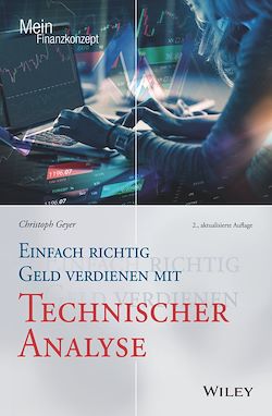 Télécharger le livre :  Einfach richtig Geld verdienen mit Technischer Analyse