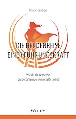 Télécharger le livre :  Die Heldenreise einer Führungskraft