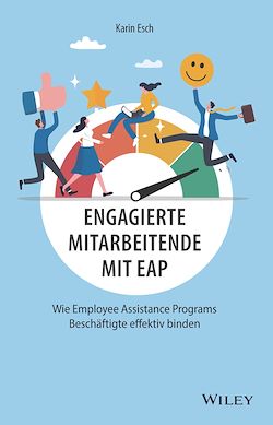 Télécharger le livre :  Engagierte Mitarbeitende mit EAP