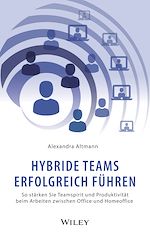 Télécharger le livre :  Hybride Teams erfolgreich führen