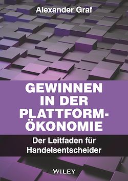 Télécharger le livre :  Gewinnen in der Plattform-Ökonomie