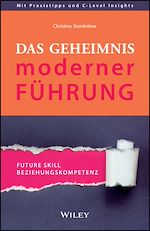 Télécharger le livre :  Das Geheimnis moderner Führung
