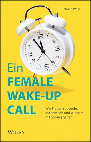 Téléchargez le livre :  Ein Female Wake-up Call