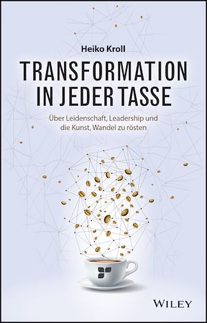 Téléchargez le livre :  Transformation in jeder Tasse