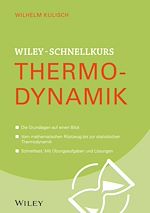 Télécharger le livre :  Wiley-Schnelllkurs Thermodynamik