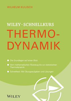 Télécharger le livre :  Wiley-Schnelllkurs Thermodynamik