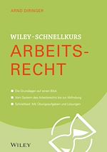 Download this eBook Wiley-Schnellkurs Arbeitsrecht