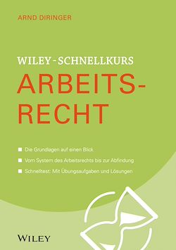 Télécharger le livre :  Wiley-Schnellkurs Arbeitsrecht