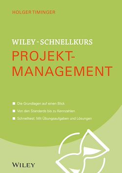 Télécharger le livre :  Wiley-Schnellkurs Projektmanagement
