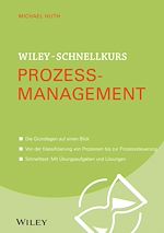 Télécharger le livre :  Wiley-Schnellkurs Prozessmanagement