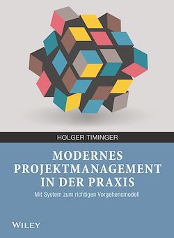 Télécharger le livre :  Modernes Projektmanagement in der Praxis