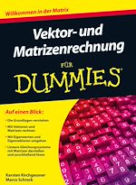 Télécharger le livre :  Vektor- und Matrizenrechnung für Dummies