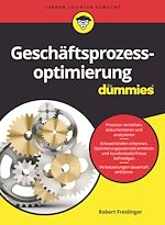 Télécharger le livre :  Geschäftsprozessoptimierung für Dummies