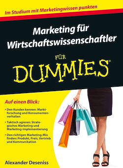 Télécharger le livre :  Marketing für Wirtschaftswissenschaftler für Dummies