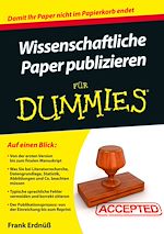 Télécharger le livre :  Wissenschaftliche Paper publizieren für Dummies