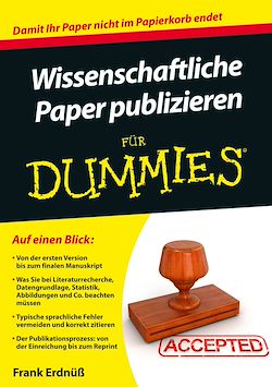 Télécharger le livre :  Wissenschaftliche Paper publizieren für Dummies