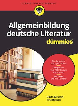 Télécharger le livre :  Allgemeinbildung deutsche Literatur für Dummies