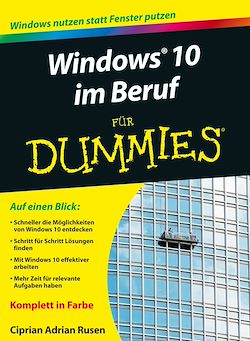 Télécharger le livre :  Windows 10 im Beruf für Dummies