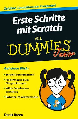 Télécharger le livre :  Erste Schritte mit Scratch für Dummies Junior