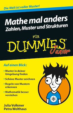 Télécharger le livre :  Mathe mal anders - Zahlen, Muster und Strukturen für Dummies Junior