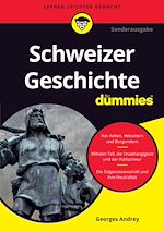 Télécharger le livre :  Schweizer Geschichte für Dummies