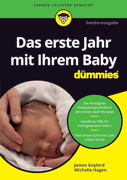 Télécharger le livre :  Das erste Jahr mit Ihrem Baby für Dummies