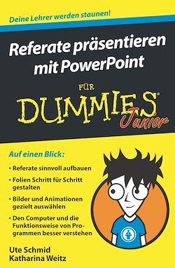 Télécharger le livre :  Referate präsentieren mit PowerPoint für Dummies Junior