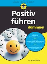 Télécharger le livre :  Positiv führen für Dummies