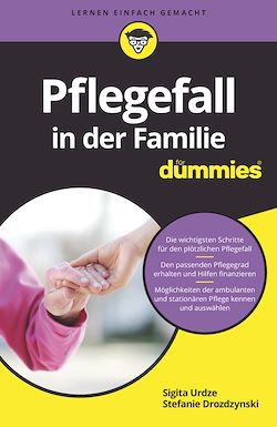 Télécharger le livre :  Pflegefall in der Familie für Dummies