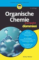 Télécharger le livre :  Organische Chemie kompakt für Dummies