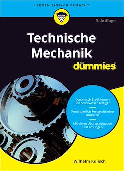 Télécharger le livre :  Technische Mechanik für Dummies