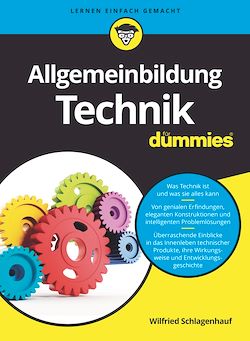 Télécharger le livre :  Allgemeinbildung Technik für Dummies