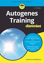 Télécharger le livre :  Autogenes Training für Dummies