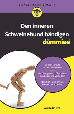Télécharger le livre :  Den inneren Schweinehund bändigen für Dummies
