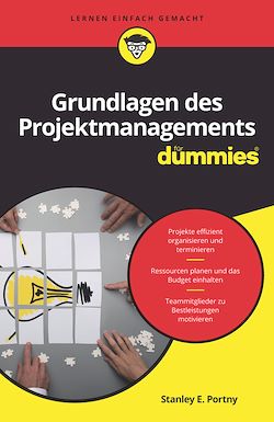 Télécharger le livre :  Grundlagen des Projektmanagements für Dummies
