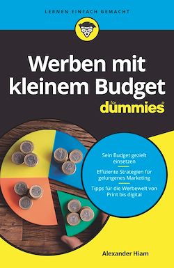 Télécharger le livre :  Werben mit kleinem Budget für Dummies