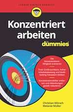 Télécharger le livre :  Konzentriert arbeiten für Dummies
