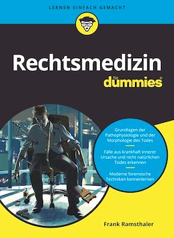 Télécharger le livre :  Rechtsmedizin für Dummies