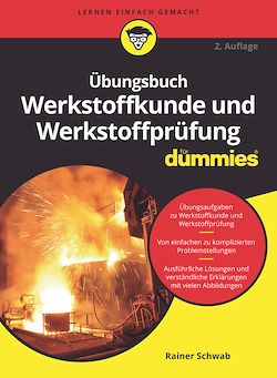 Télécharger le livre :  Übungsbuch Werkstoffkunde und Werkstoffprüfung für Dummies