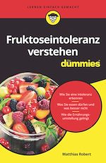 Télécharger le livre :  Fruktoseintoleranz für Dummies