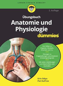 Télécharger le livre :  Übungsbuch Anatomie und Physiologie für Dummies