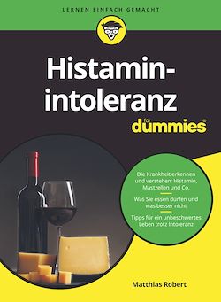 Télécharger le livre :  Histaminintoleranz für Dummies