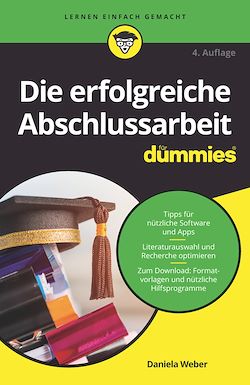 Télécharger le livre :  Die erfolgreiche Abschlussarbeit für Dummies