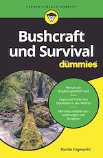 Télécharger le livre :  Bushcraft und Survival für Dummies