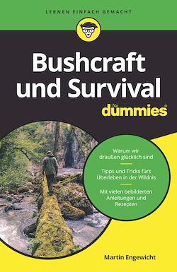 Télécharger le livre :  Bushcraft und Survival für Dummies