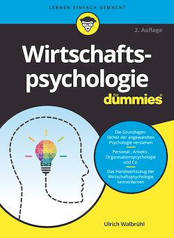 Télécharger le livre :  Wirtschaftspsychologie für Dummies
